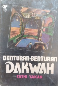 Benturan-Benturan Dakwah
