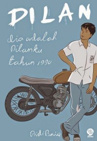 Dilan : Dia adalah Dilanku Tahun 1990