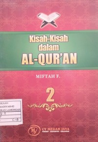 Kisah-Kisah dalam Al-Qur'an (2)