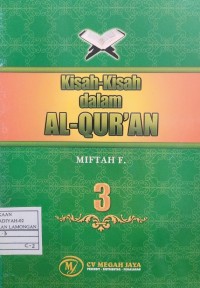 Kisah-Kisah dalam Al-Qur'an (3)