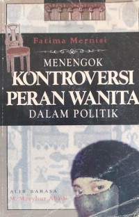 Menengok Kontroversi Peran Wanita Dalam Politik