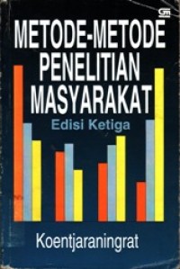 Metode-Metode Penelitian Masyarakat (Edisi Ketiga)