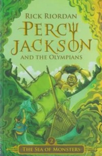 Percy Jackson & The Olympians II : The Sea of Monsters
