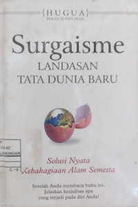Surgaisme Landasan Tata Dunia Baru