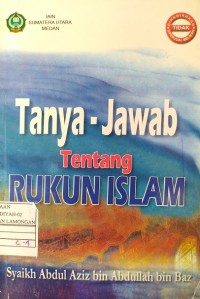 Tanya-Jawab Tentang Rukun Islam