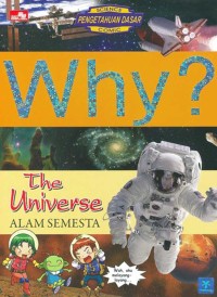 Why? The Universe: Alam Semesta