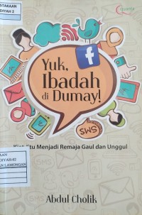 Yuk, Ibadah di Dumay!